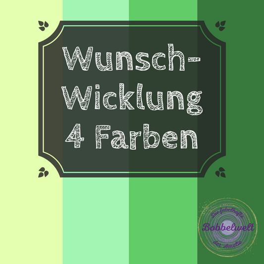 Wunschwicklung 4 Farben 3-6fädig